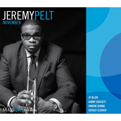 JEREMY PELT / ジェレミー・ペルト / NOVEMBER