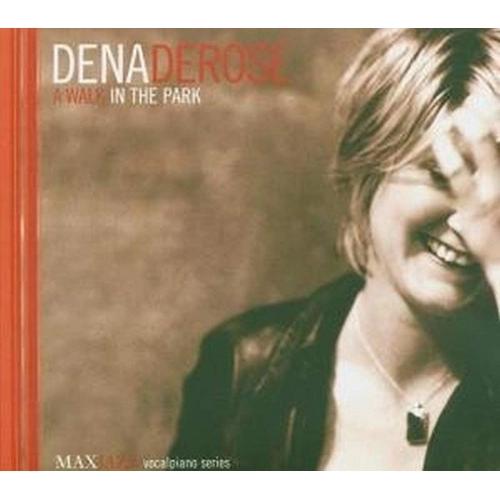 DENA DEROSE / ディナ・デローズ / WALK IN THE PARK