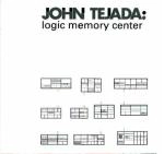 JOHN TEJADA / ジョン・テハダ / LOGIC MEMORY CENTER