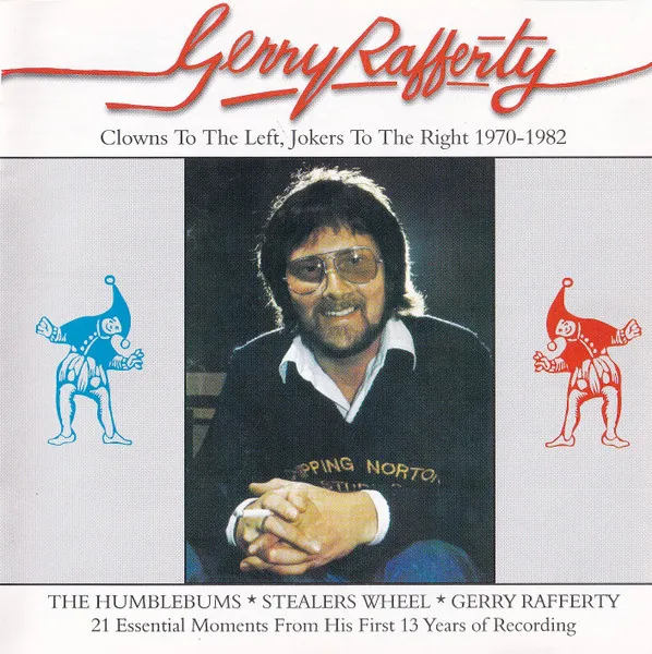 GERRY RAFFERTY / ジェリー・ラファティ / CLOWNS TO THE LEFT JOKERS TO THE RIGHT 197
