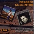 DELBERT MCCLINTON / デルバート・マクリントン / JEALOUS KIND/PLAIN' FROM THE HEART