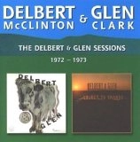 DELBERT & GLEN / デルバート&グレン / DELBERT & GLEN SESSIONS 1972-73