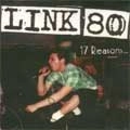 LINK 80 / リンクエイティー / 17 REASONS