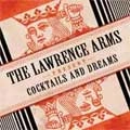 LAWRENCE ARMS / ローレンスアームズ / COCKTAILS AND DREAMS