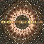 GONGZILLA / ゴングジラ / EAST VILLAGE SESSIONS