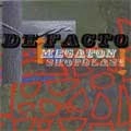 DE FACTO / ディファクト / MEGATON SHOTBLAST