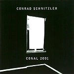 CONRAD SCHNITZLER / コンラッド・シュニッツラー / CONAL 2001