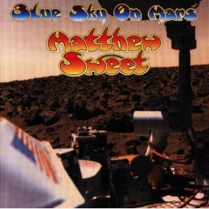 MATTHEW SWEET / マシュー・スウィート / BLUE SKY ON MARS - FRANCE