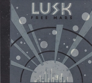 LUSK / FREE MARS
