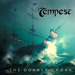 TEMPEST (PROG: US) / テンペスト / THE DOUBLE CROSS