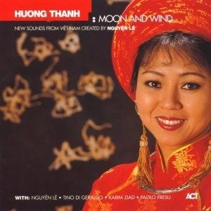 HUONG THANH / フン・タン / Moon & Wind