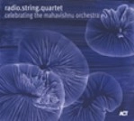 RADIO.STRINGS.QUARTET / CELEBRATING THE MAHAVISHNU ORCHESTRA