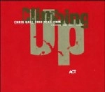 CHRIS GALL / クリス・ゴール / CLIMBING UP