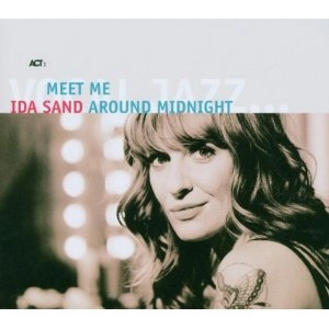 IDA SAND / イダ・サンド / MEET ME AROUND MIDNIGHT
