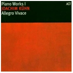 JOACHIM KUHN / ヨアヒム・キューン / ALLEGRO VIVACE-PIANO WORKS