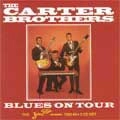 CARTER BROTHERS / カーター・ブラザーズ / BLUES ON TOUR THE JEWEL RECORDINGS 1965-69