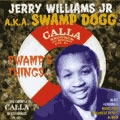 JERRY WILLIAMS JR. AKA SWAMP DOGG / SWAMP'S THINGS...