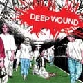 DEEP WOUND / ディープウーンド / DEEP WOUND
