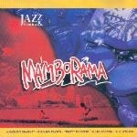 MAMBORAMA / ENTRE LA HABANA Y EL YUMA