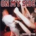 ON MY SIDE / オンマイサイド / REDEFINITION