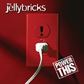 JELLYBRICKS / POWER THIS