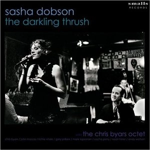 SASHA DOBSON / サーシャ・ドブソン / THE DARKLING THRUSH
