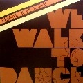 FRANCK ROGER / フランク・ロジャー / WE WALK TO DANCE