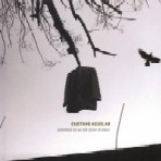 GUSTAVO AGUILAR / UNSETTLED ON AN OLD SENSE OF PLACE