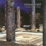 JEFFREY FAYMAN/ROBERT FRIPP / A TEMPLE IN THE CLOUDS