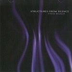 STEVE ROACH / スティーヴ・ローチ / STRUCTURES FROM SILENCE (2001 REMASTERED E