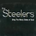 STEELERS / SING THE MANY SIDES OF SOUL