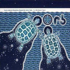 ORB / ジ・オーブ / AUNTIE AUBREY'S EXCURSIONS BEYOND CALL OF DUTY 1