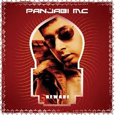 PANJABI MC / パンジャビMC / BEWARE