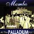 V.A. (MAMBO AT THE PALLADIUM) / MANBO AT THE PALLADIUM VOL'1