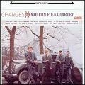 MODERN FOLK QUARTET / モダン・フォーク・カルテット / CHANGES