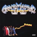 GRANDMASTER FLASH / グランドマスター・フラッシュ / BA-DOP-BOOM-BANG