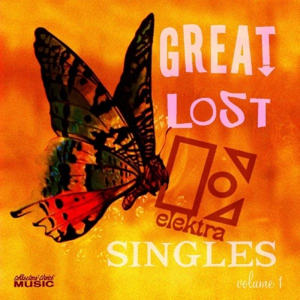 V.A. / オムニバス / GREAT LOST ELEKTRA SINGLES VOLUME 1