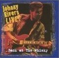 JOHNNY RIVERS / ジョニー・リヴァース / BACK AT THE WHISKY