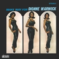 DIONNE WARWICK / ディオンヌ・ワーウィック / MAKE WAY FOR DIONNE WARWICK
