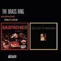 BRASS RING / ブラス・リング / GAZPACHO/ONLY LOVE