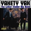 LEIBER-STOLLER BIG BAND / YAKETY YAK