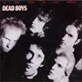 DEAD BOYS / デッド・ボーイズ / WE HAVE COME FOR YOUR CHILDREN