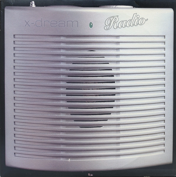 X-DREAM / RADIO