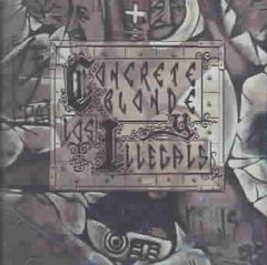 CONCRETE BLONDE / CONCRETE BLONDE Y LOS ILLEGALS