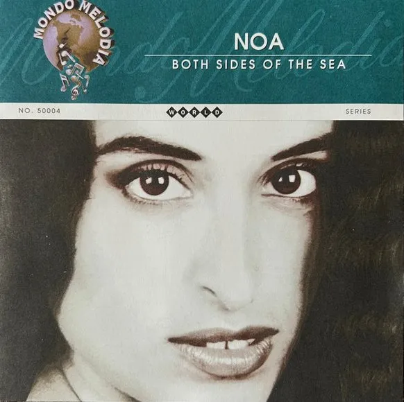 NOA / ノア / BOTH SIDES OF THE SEA