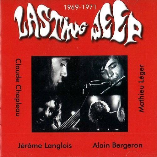 LASTING WEEP / ラスティング・ウィープ / 1969 - 1971