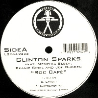 CLINTON SPARKS / ROC CAFE