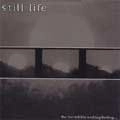 STILL LIFE (PUNK) / スティルライフ / INCREDIBLE SINKING FEELING...