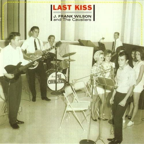 J. FRANK WILSON AND THE CAVALIERS / LAST KISS (DEFINITIVE COLLECTION) (CD)