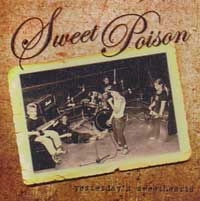 SWEET POISON / スウィートポイズン / YESTERDAY'S SWEETHEARTS